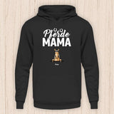 Pferde Mama - Personalisierbarer Pferde Hoodie (Unisex)