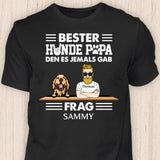 Bester Hundepapa den es jemals gab - Personalisierbares Hunde T-Shirt