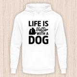 Life is better with a dog - Hunde Hoodie (Unisex)