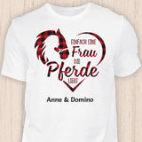 Eine Frau die Pferde liebt - Personalisierbares Pferde T-Shirt