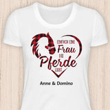 Eine Frau die Pferde liebt - Personalisierbares Pferde T-Shirt