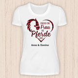 Eine Frau die Pferde liebt - Personalisierbares Pferde T-Shirt