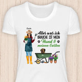 Alles was ich brauche ist mein Hund & mein Garten - Personalisierbares Hunde T-Shirt