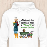 Alles was ich brauche ist mein Hund & mein Garten - Personalisierbarer Hunde Hoodie (Unisex)