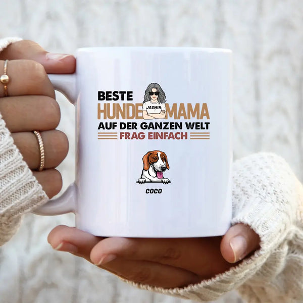 Beste Hundemama auf der ganzen Welt - Personalisierbare Hunde Tasse