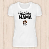 Hunde Mama - Personalisierbares Hunde T-Shirt