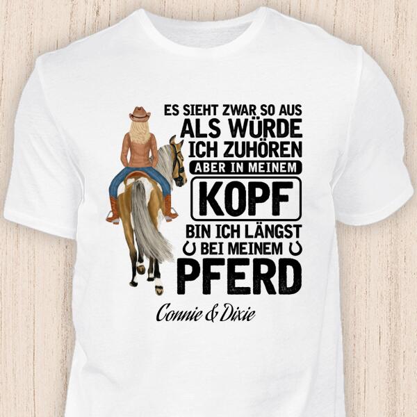 Gedanklich bei meinem Pferd - personalisierbares Pferde T-Shirt