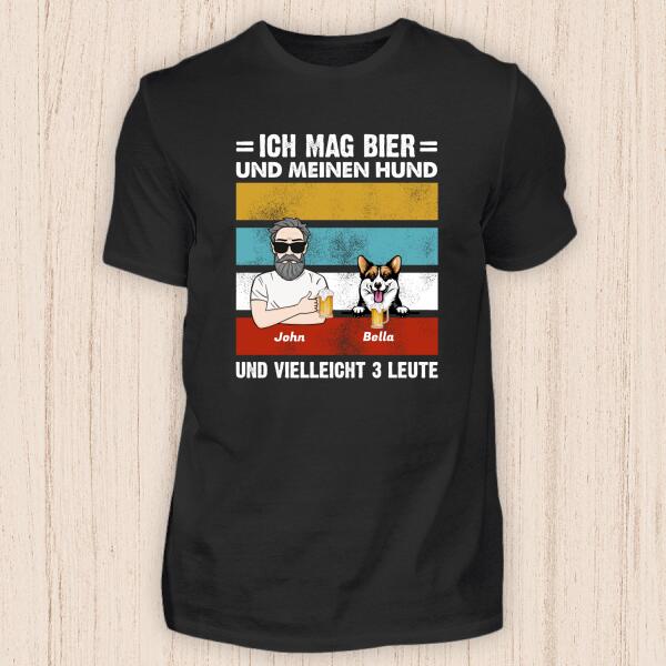 Ich mag Bier und meinen Hund (Mann) - Personalisierbares Hunde T-Shirt