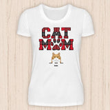 Cat Mom - Personalisierbares Katzen T-Shirt