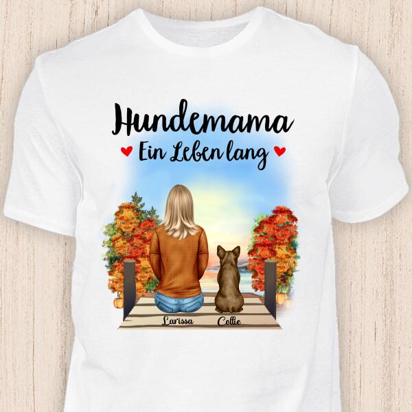 Hundemama ein Leben lang - Personalisierbares Hunde T-Shirt