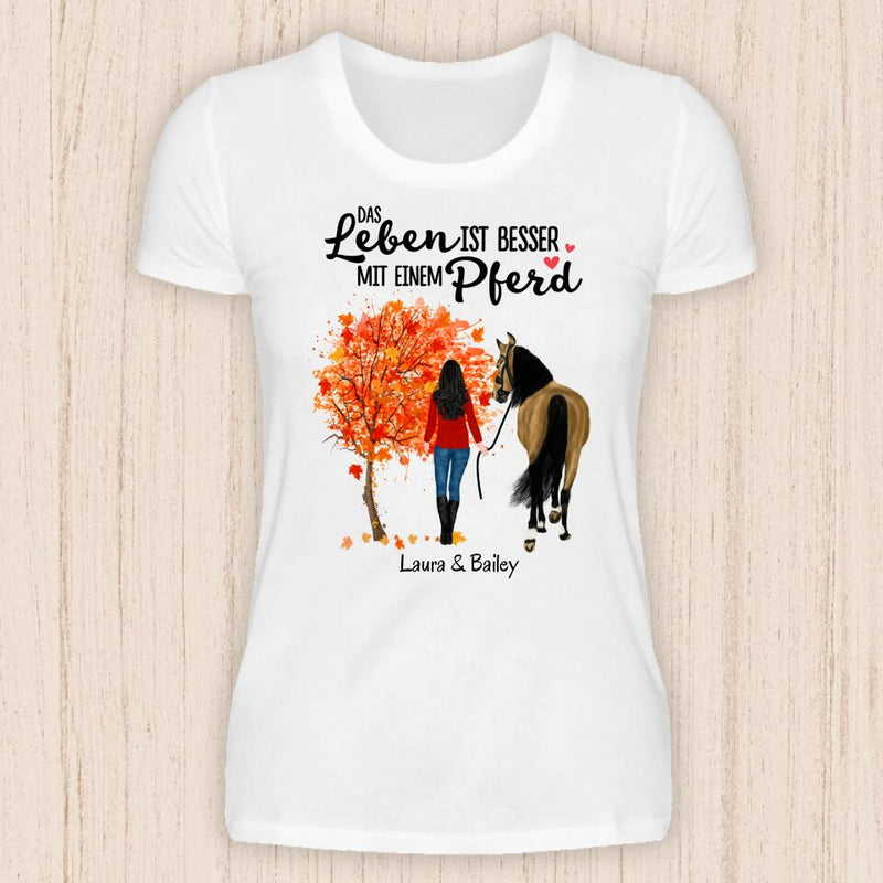 Leben ist besser mit einem Pferd - Personalisierbares Pferde T-Shirt