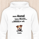 Mein Hund kann alles - Personalisierbarer Hunde Hoodie (Unisex)