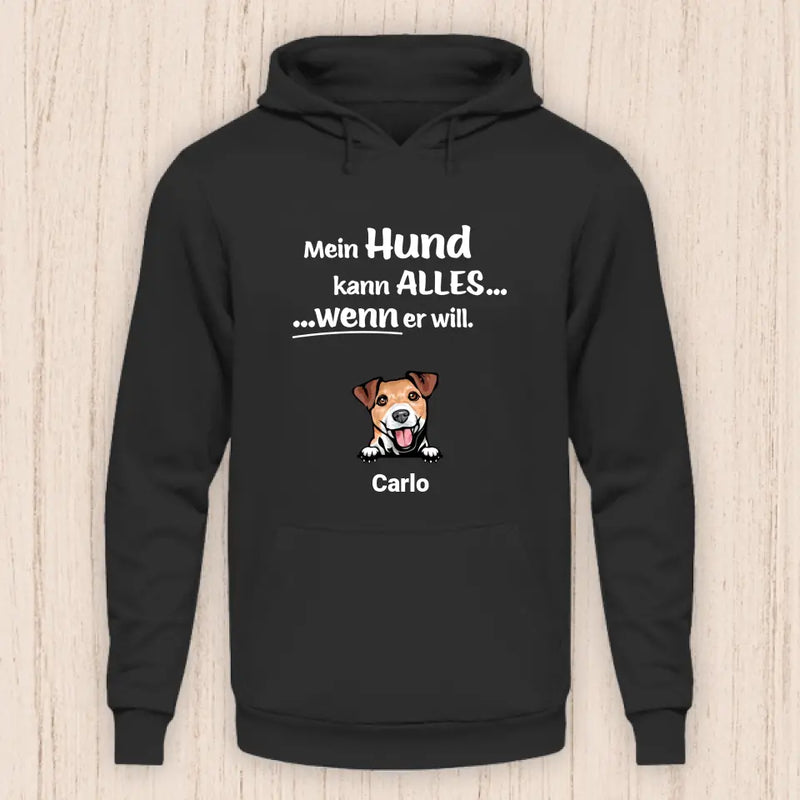 Mein Hund kann alles - Personalisierbarer Hunde Hoodie (Unisex)