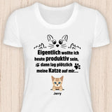 Wollte produktiv sein - Personalisierbares Katzen T-Shirt