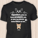 Wollte produktiv sein - Personalisierbares Katzen T-Shirt