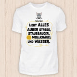 Katze liebt alles außer... - Personalisierbares Katzen T-Shirt