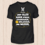 Katze liebt alles außer... - Personalisierbares Katzen T-Shirt