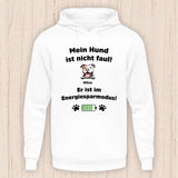 Mein Hund ist nicht faul - Personalisierbarer Hunde Hoodie (Unisex)